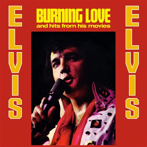 burning love original|song burning love elvis presley.